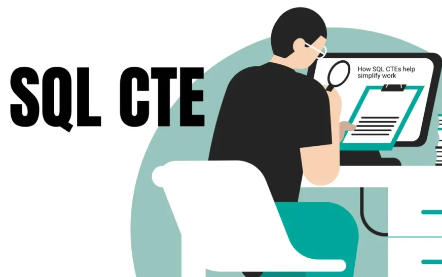 Understanding SQL CTE: A Simple Guide for Beginners